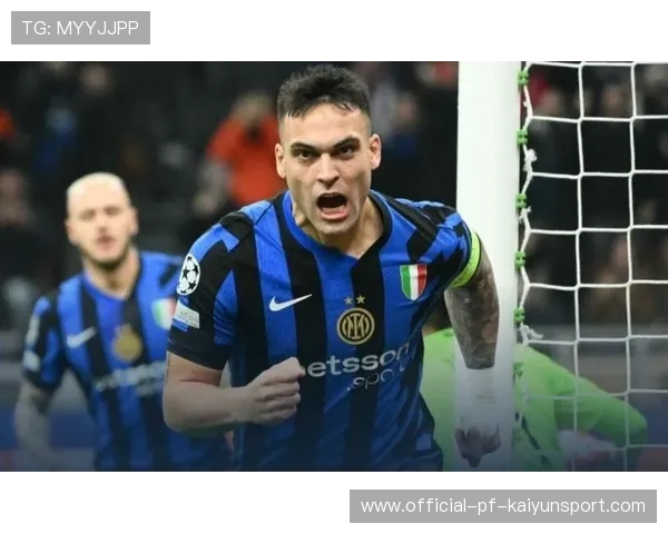 劳塔罗门前抢点完成帽子戏法